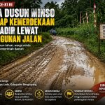 Jelang HUT ke-81 RI, Warga Dusun Minso Berharap Kemerdekaan Juga Hadir Lewat Pembangunan Jalan